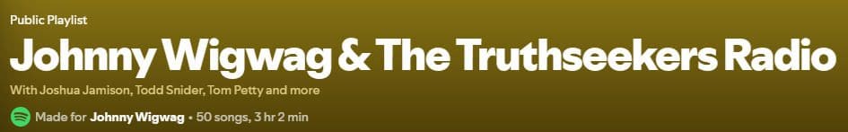 Playlist cover: Johnny Wigwag & The Truthseekers Radio.